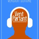 Vent Portant disponible en version sonore