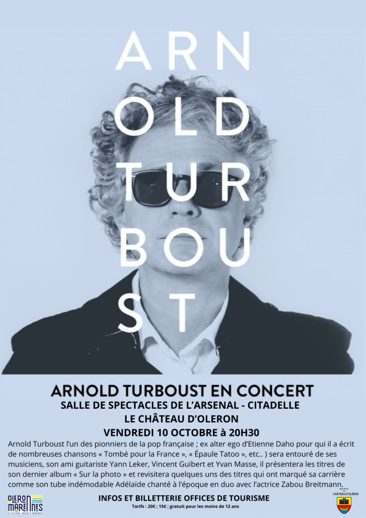 Vendredi 10 octobre à 20h30 - Concert d'Arnold TURBOUST